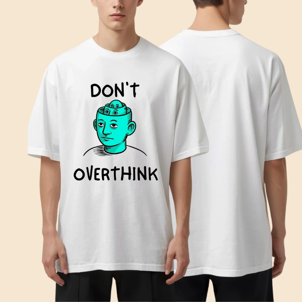 Don't Overthink Graphic T-Shirt (S)